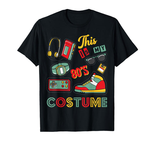 Eighties Retro 1980s Costume Birthday Party Girls & Womens T-Shirt