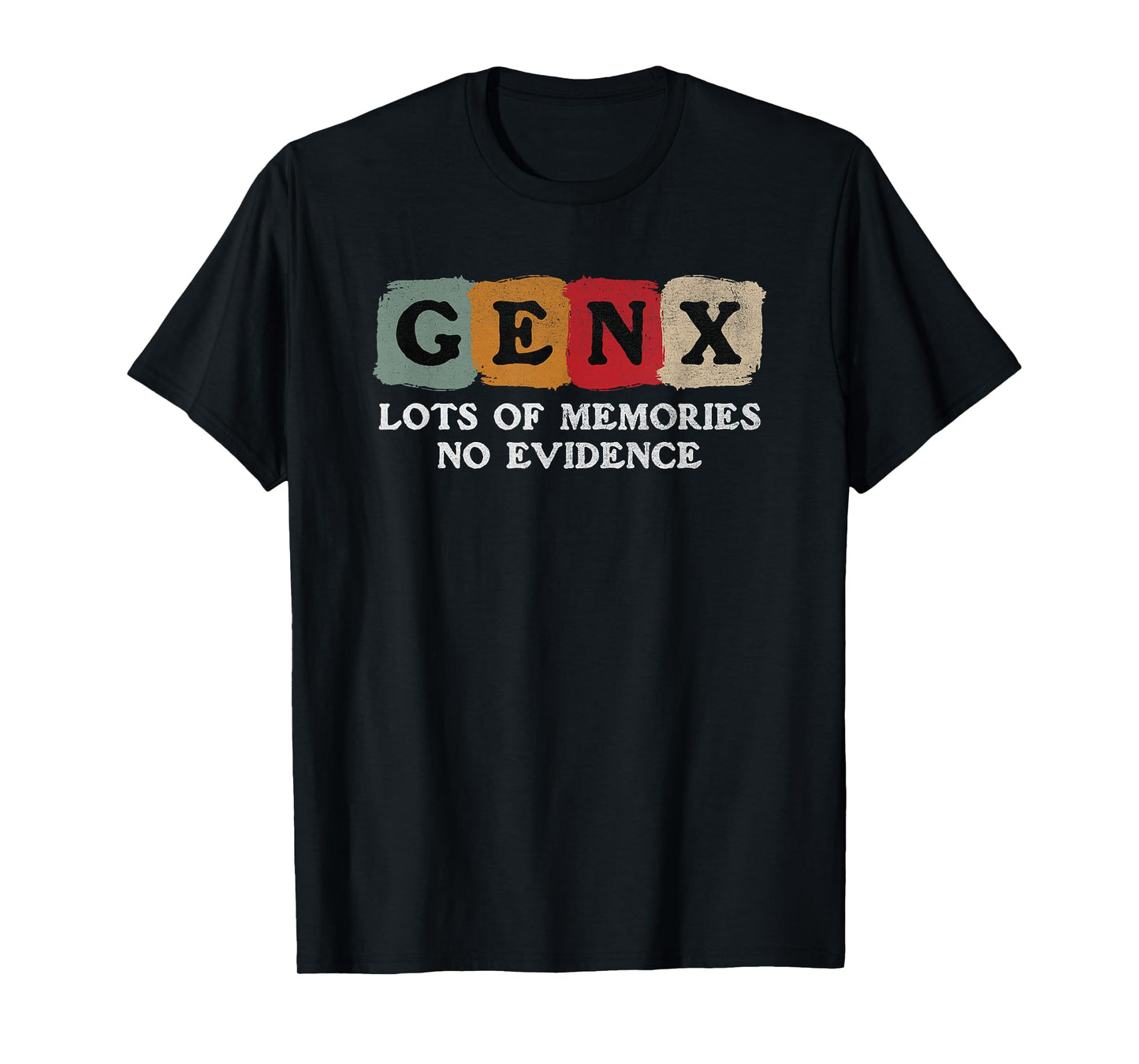 Vintage Generation X - Gen X Lots of Memories No Evidence T-Shirt