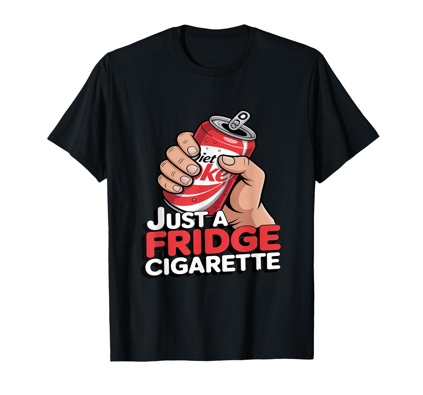 Just a Fridge Cigarette Retro Style T-Shirt