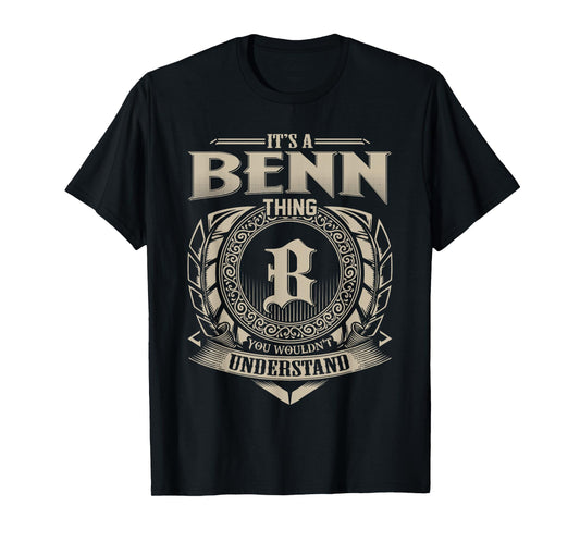 It's A BENN Thing You Wouldn't Understand Funny Name Vintage T-Shirt