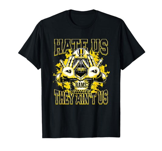 Southeast Polk Rams Logo Hate Us Cause They Ain't HS T-Shirt