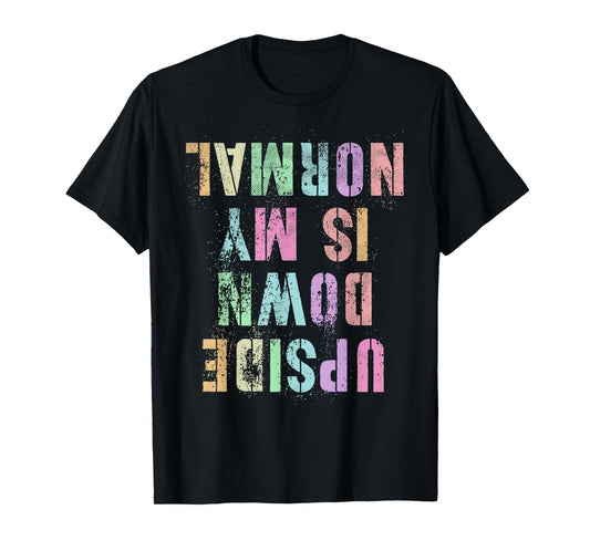 Funny UPSIDE DOWN IS MY NORMAL Gymnastics Tumbling Gymnast T-Shirt