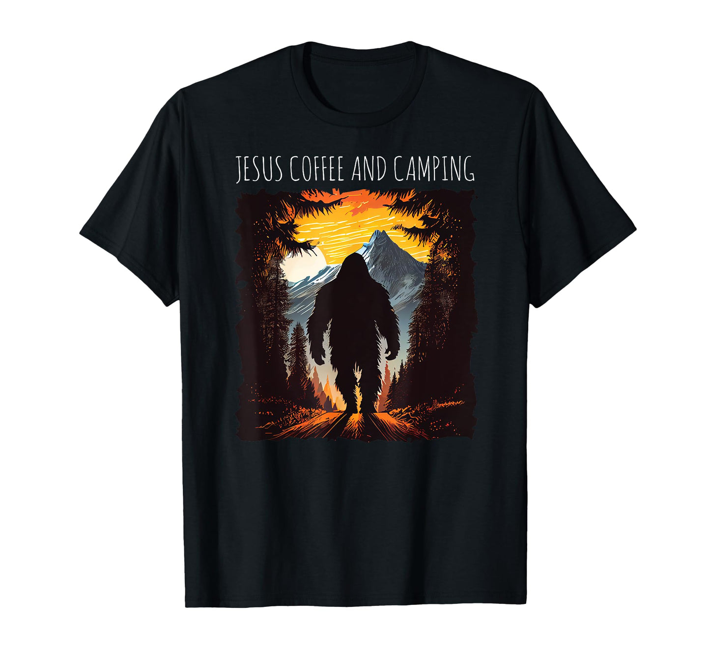 Jesus Coffee And Camping Bigfoot hiking mountains sunset T-Shirt