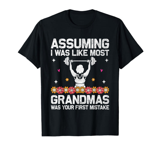 Fit Grandma Gym Workout Powerlifting Matriarch Fitness T-Shirt