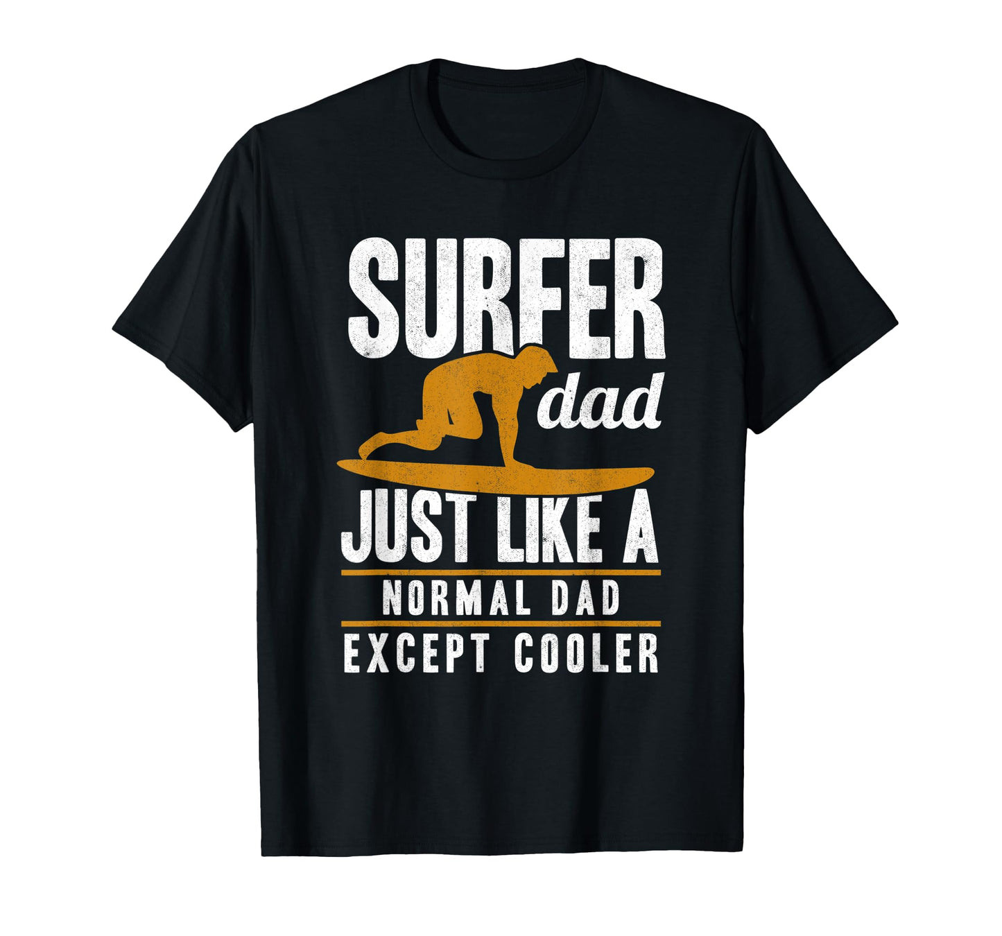 Mens Surfer Dad Surfing Fathers Day Surf Daddy Surfers T-Shirt