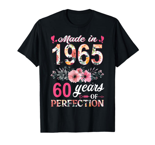 Made In 1965 Floral 60 Year Old 80th Birthday Gifts Women T-Shirt