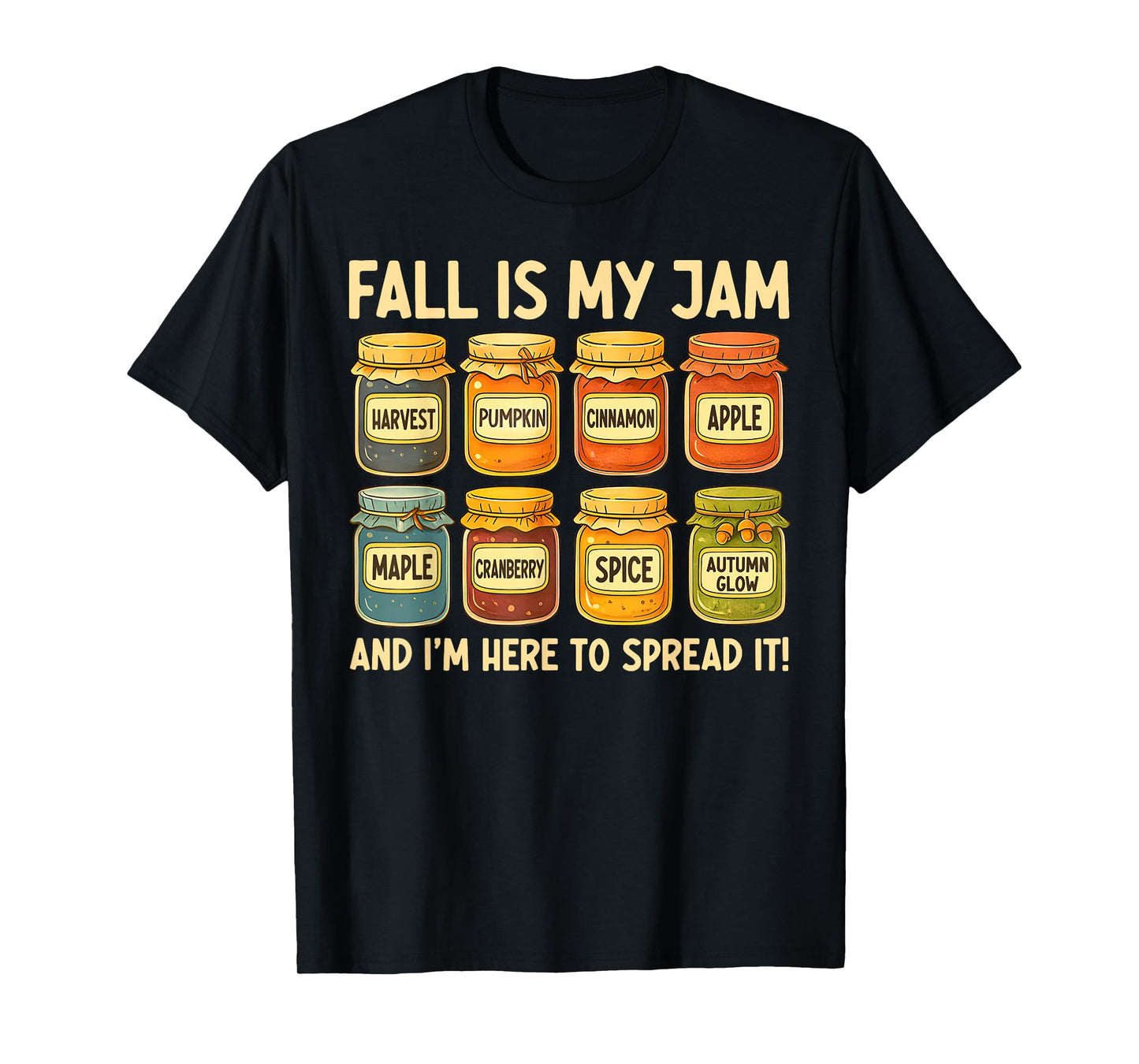 Vintage Fall Is My Jam And Im Here To Spread It Autumn T-Shirt