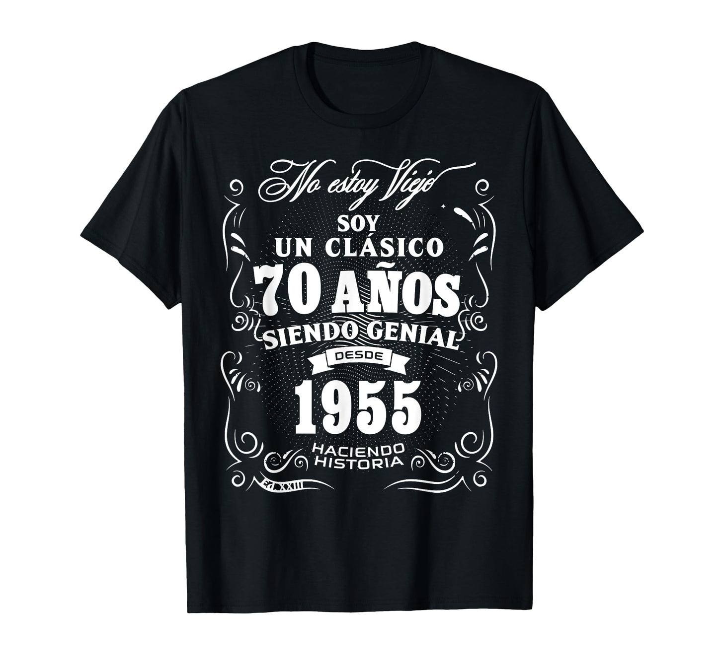 Vintage 70th Birthday Men Funny 1955 70 Birthday Spanish T-Shirt