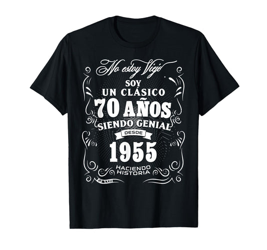 Vintage 70th Birthday Men Funny 1955 70 Birthday Spanish T-Shirt