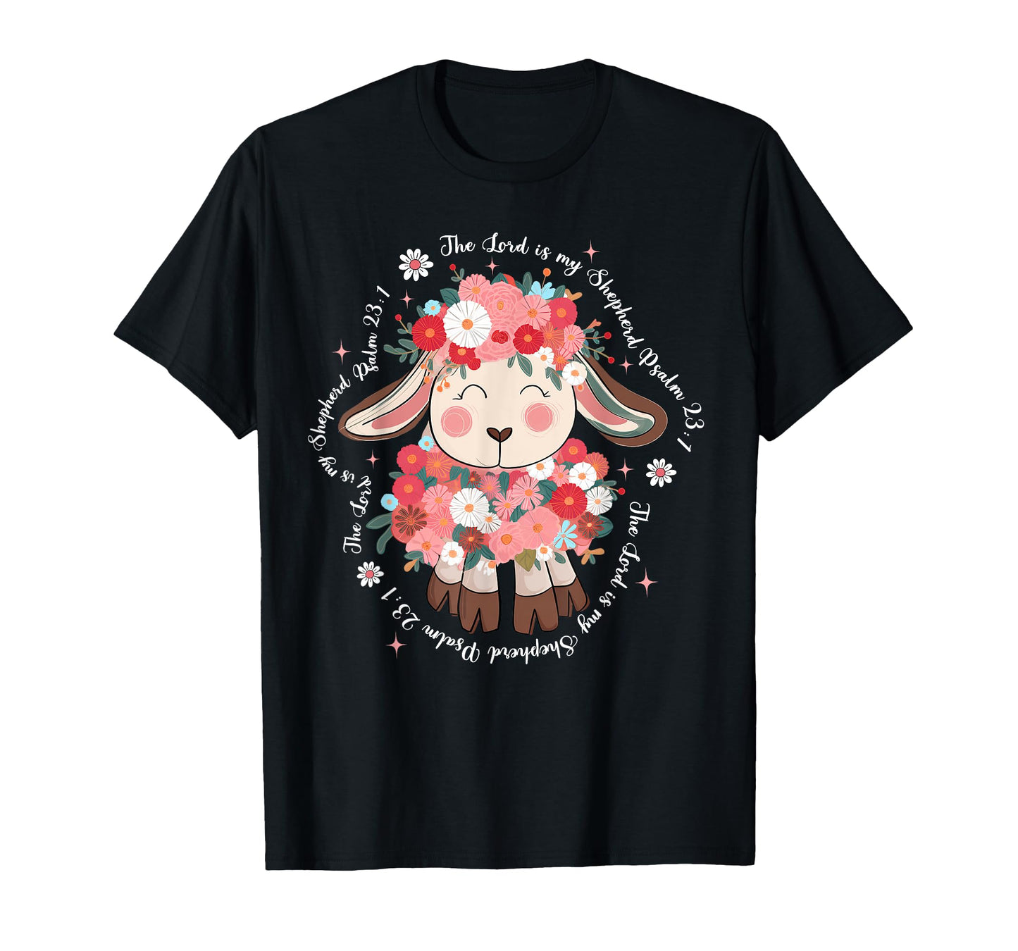 The Lord Is My Shepherd Easter Day Jesus Christian Faith T-Shirt