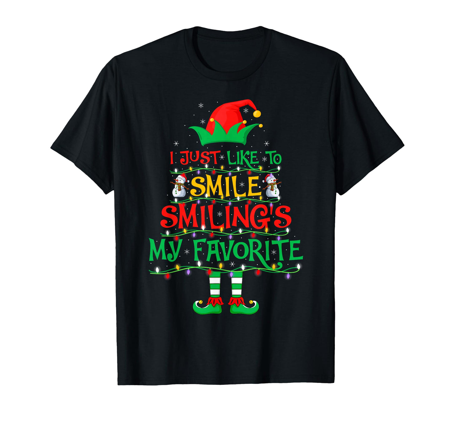 I Just Like to Smile Smiling is My Favorite Elf Christmas T-Shirt