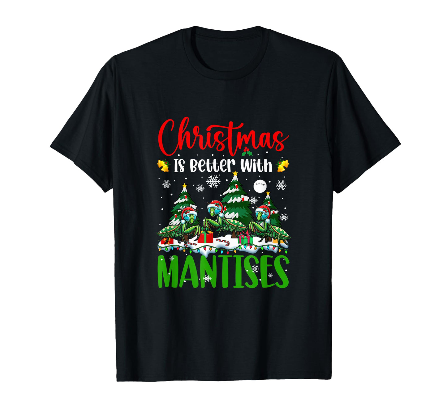 Xmas is Better Funny Joke Mantises Lover Christmas Tree T-Shirt