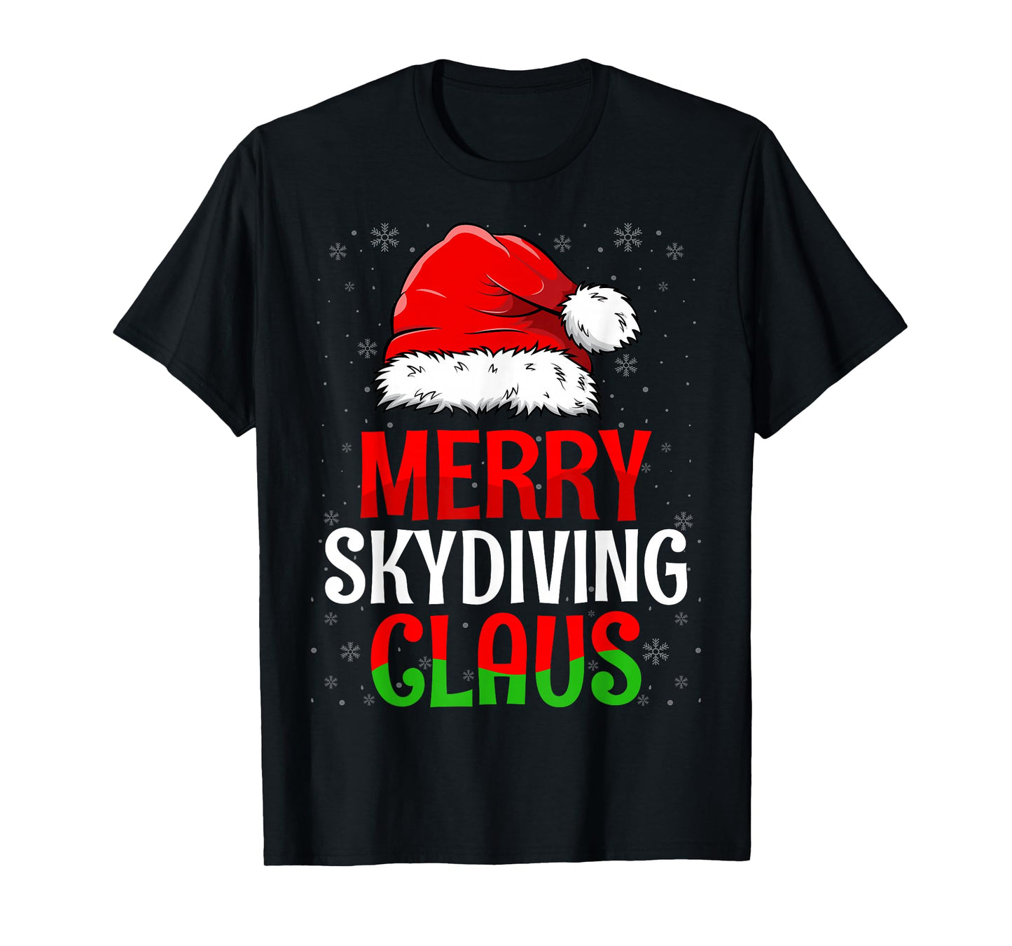 Merry Skydiving Claus Christmas Day Skydiver Santa Hat Xmas T-Shirt