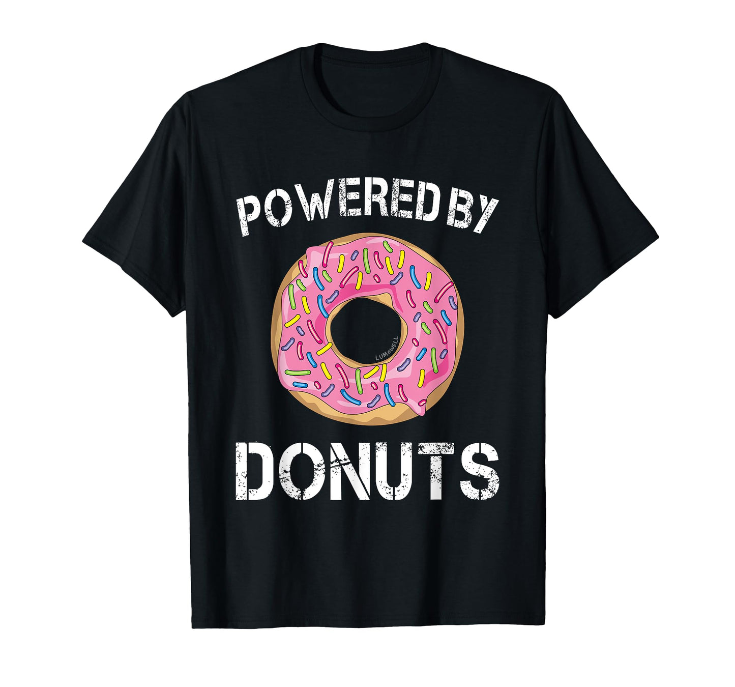 Powered By Donuts Shirt - Funny Donut Shirt