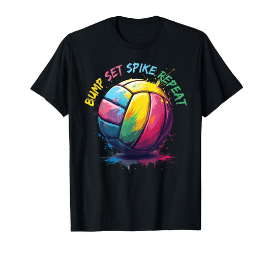 Volleyball For Girls & Women, Bump Set Spike Repeat T-Shirt
