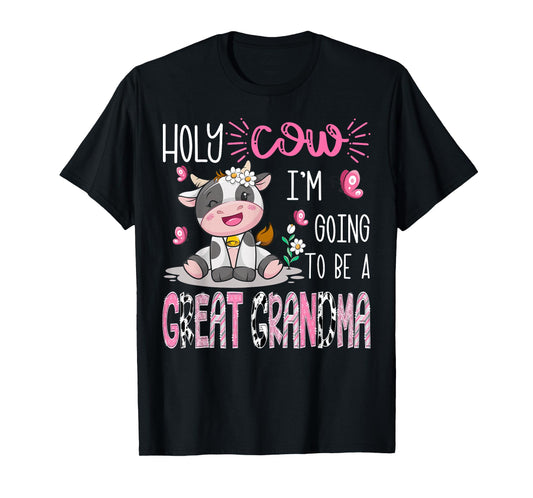 Holy Cow I'm Going To Be A Great Grandma Gender Reveal Party T-Shirt