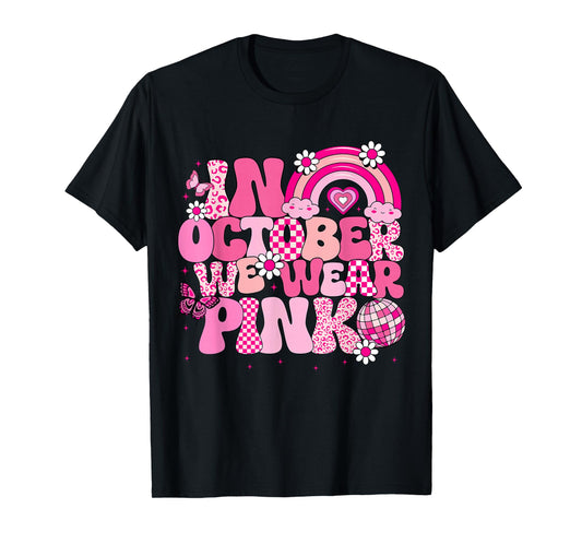 Groovy Breast Cancer Awareness In October We Wear Pink Kids T-Shirt