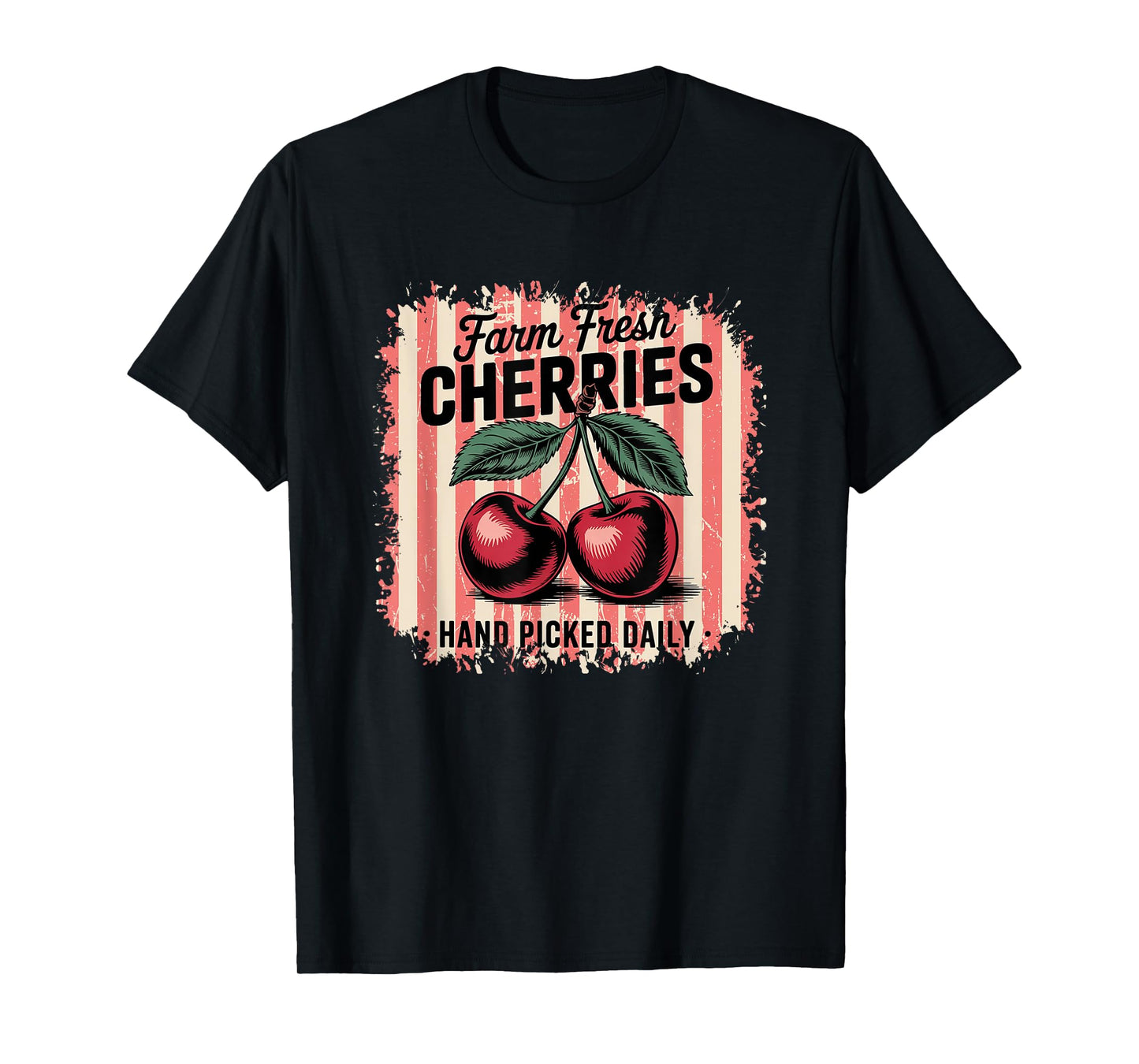Farm Fresh Cherries Hand Picked Daily Nostalgic Design T-Shirt