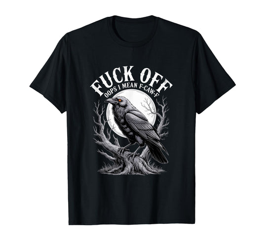 F-Caw-F Crow Funny Gothic Moon Black Bird Halloween T-Shirt