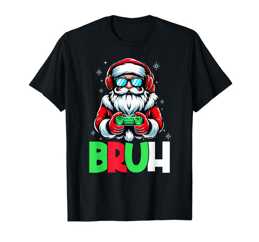 Video Game Santa Xmas Bruh Christmas Gamer Boys Mens Kids T-Shirt