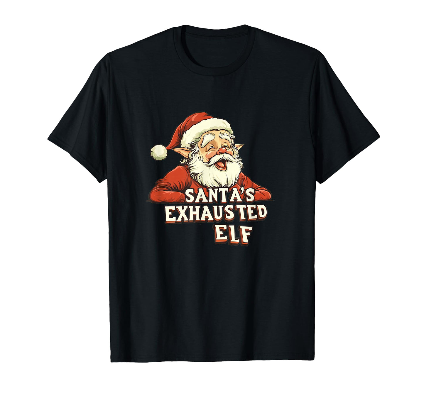 Nice Santa's Exhausted Elf Costume for Adults and Kids T-Shirt