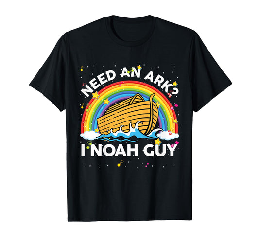 Kids Toddler Kid Need Ark I Noah Guy Christian Easter Rainbow Boy T-Shirt