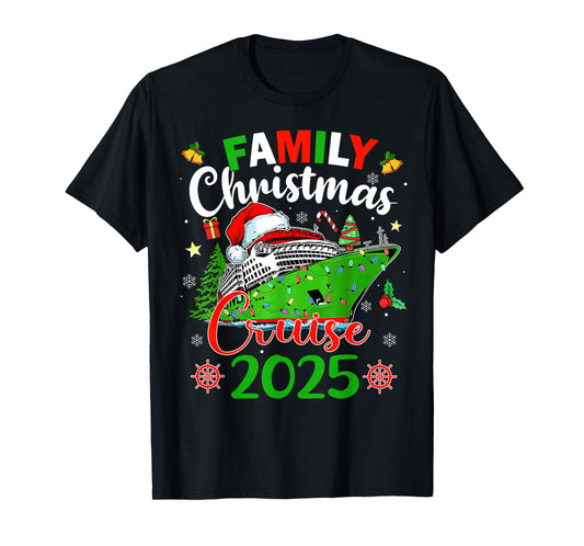 Family Christmas Cruise 2025 Matching Family Cruise Holiday T-Shirt