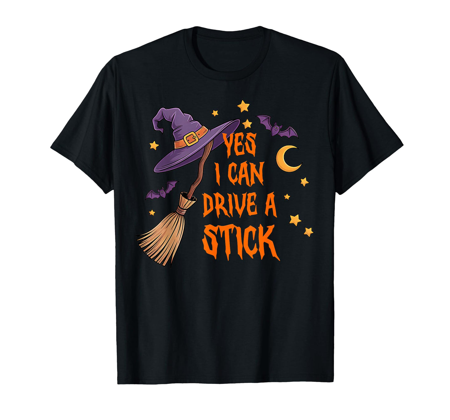 Yes I Can Drive A Stick Funny Halloween Spooky Witch T-Shirt