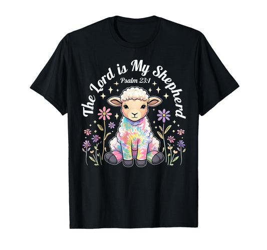 The Lord Is My Shepherd Easter Christian Faith Bible Verse T-Shirt