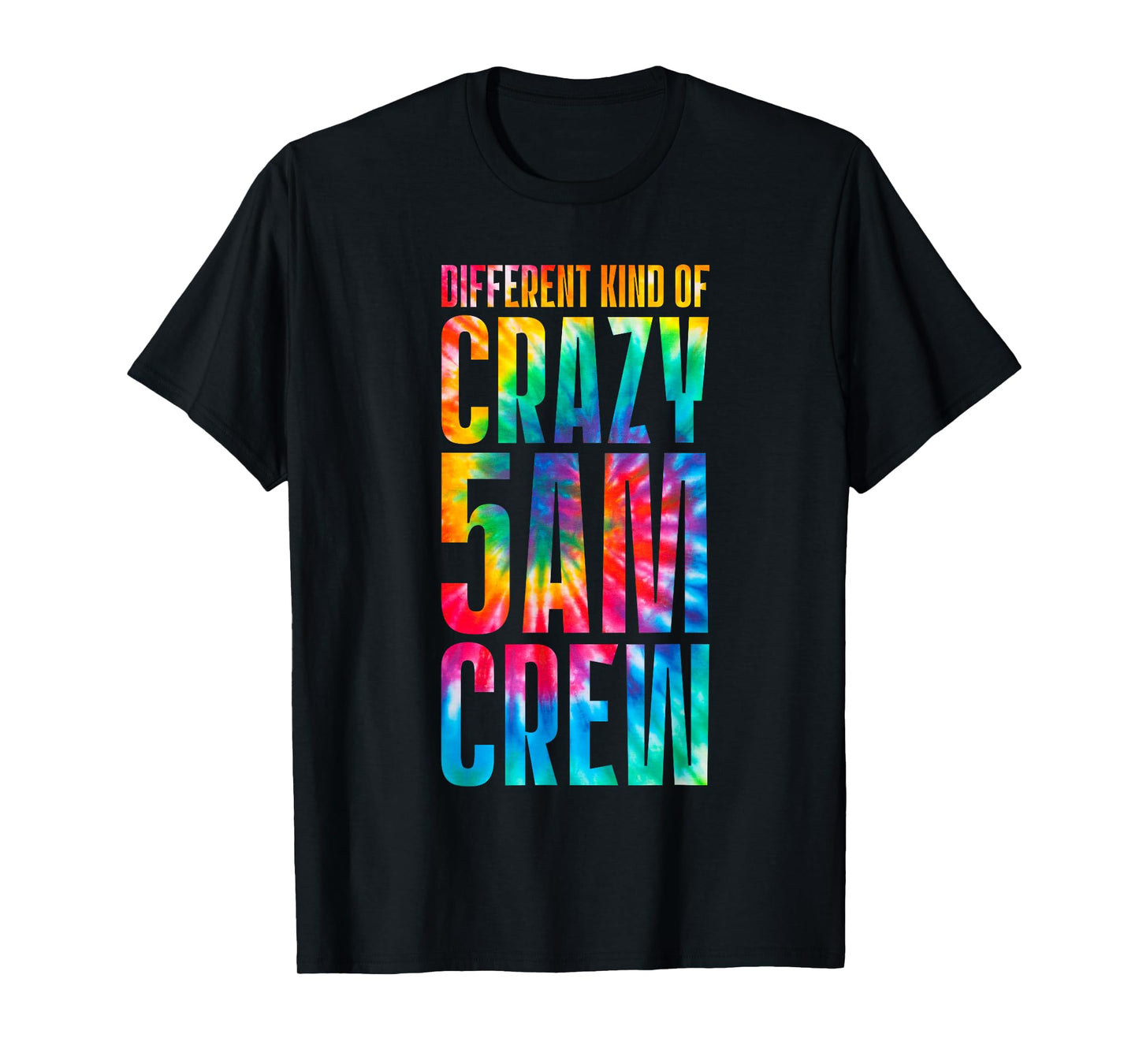 Workout Squad 5 AM Crew Funny Gym Saying Tie Dye T-Shirt