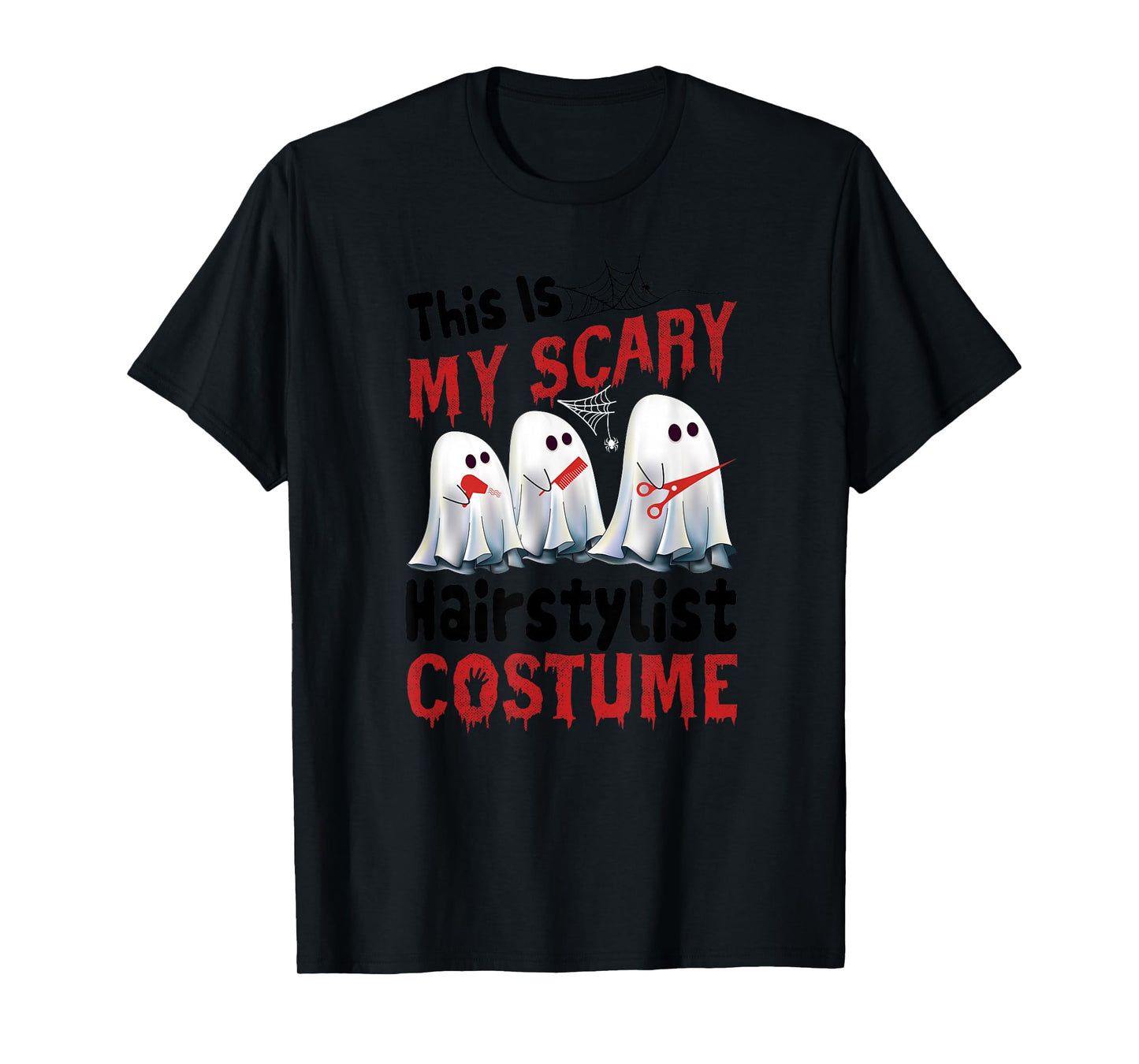 Amazing Spooky Creepy Halloween Scary Hairstylist T-Shirt
