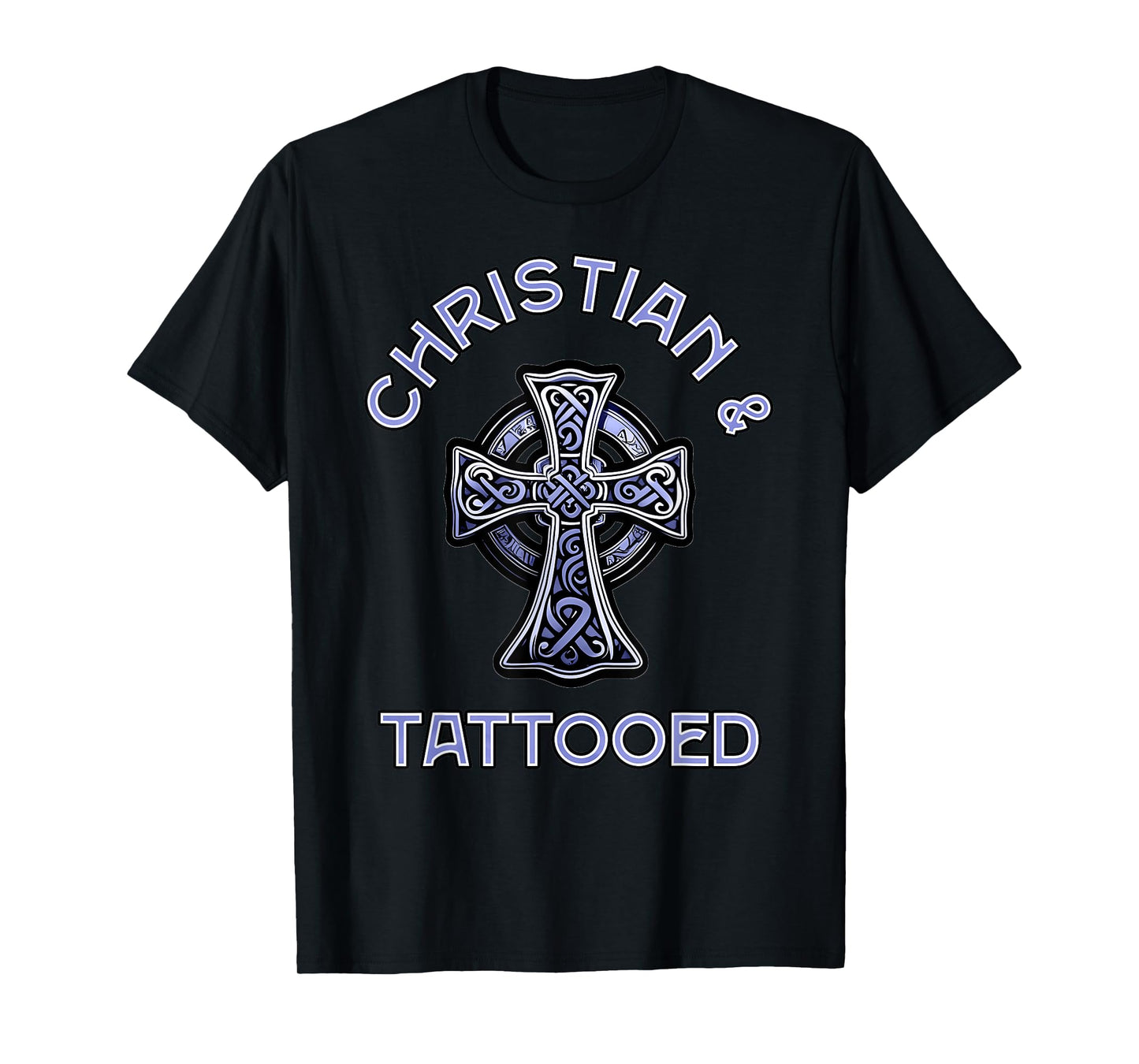Christian And Tattooed, Tattoo Lovers Christian T-Shirt