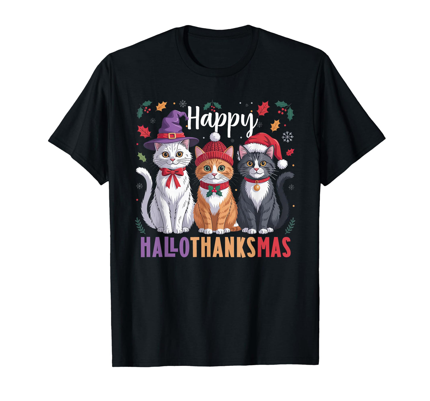 Cats Halloween Thanksgiving Christmas Happy HalloThanksMas T-Shirt