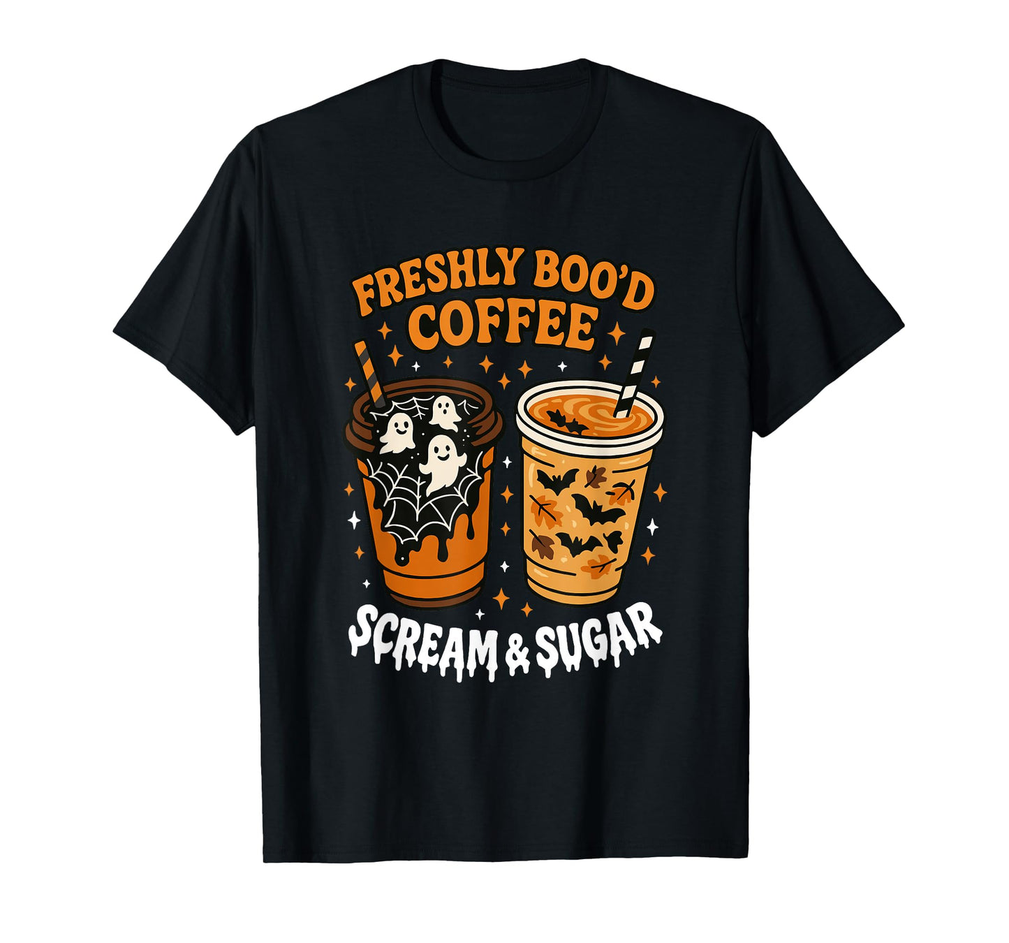 Freshly Boo'd Coffee Scream and Sugar Halloween Ghost Spooky T-Shirt