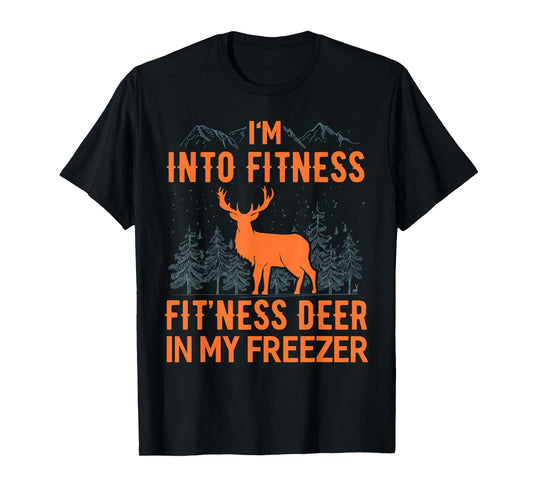Fitness Deer in my Freezer Shirt Deer Shirts Deer Hunting T-Shirt