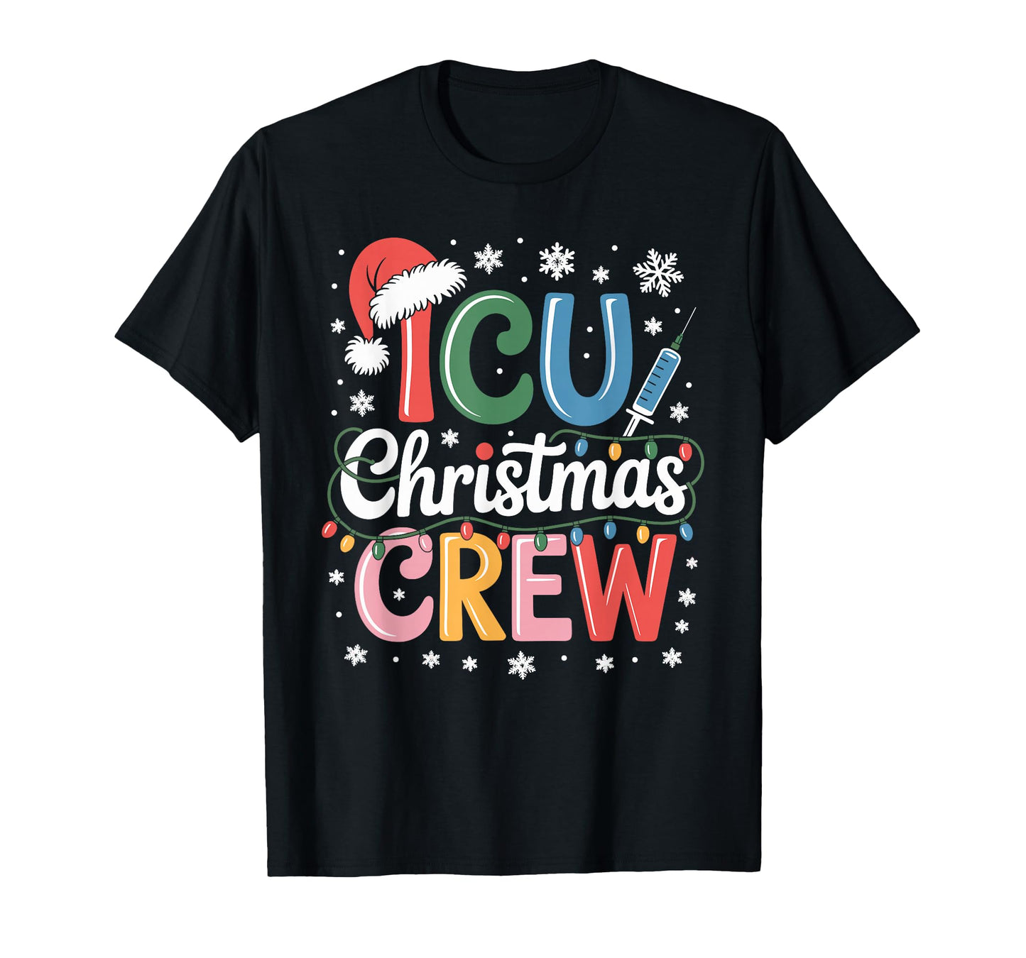 ICU Christmas Crew ICU Nurse Critical Care Xmas Nursing T-Shirt