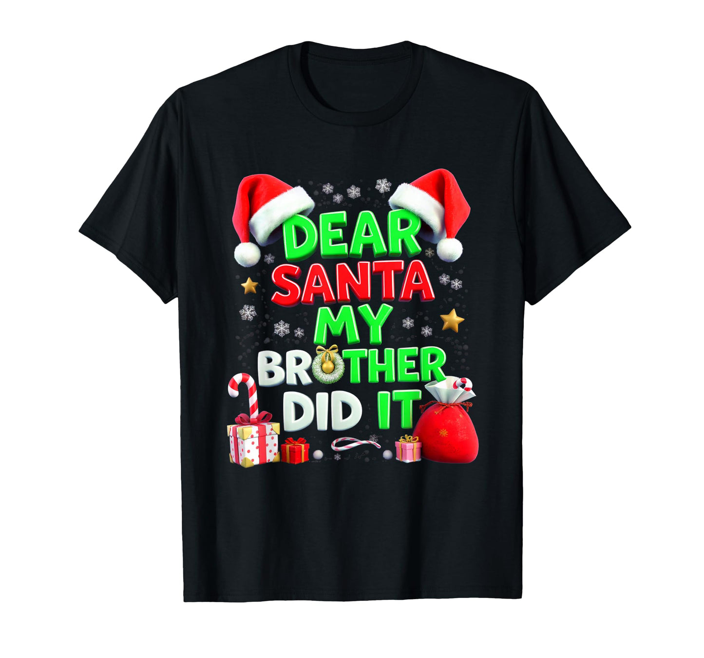 Dear Santa, My Brother Did It Christmas Mischief T-Shirt