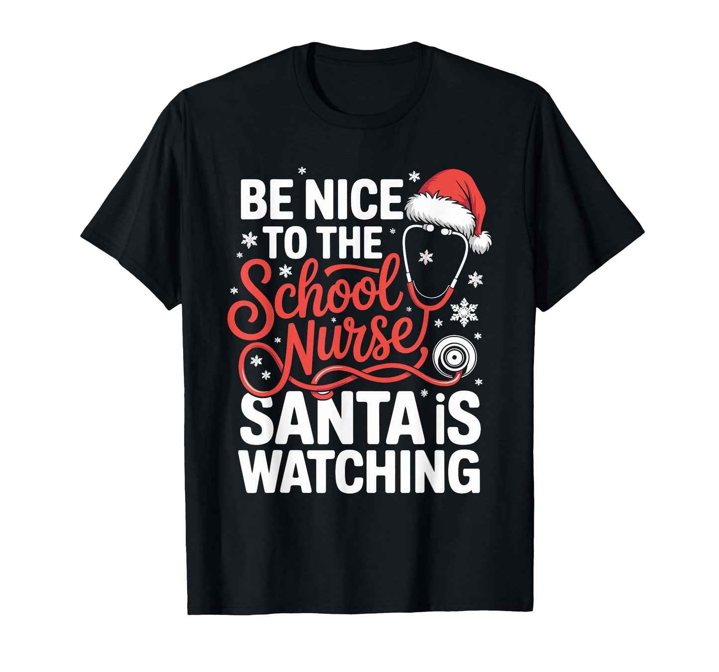Funny School Nurse Christmas Nursing Humor Xmas T-Shirt