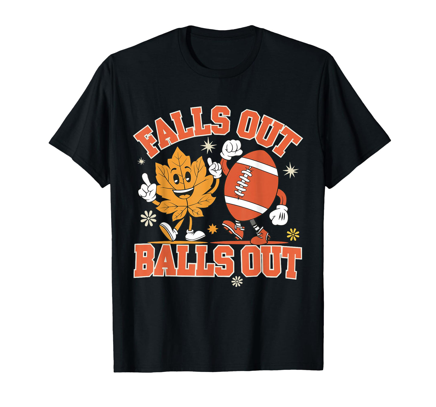 Vintage Falls Out Balls Out Football Game Day Thanksgiving T-Shirt