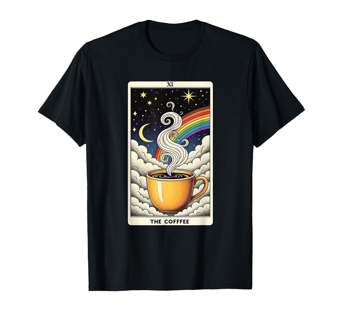The Coffee Tarot Card Funny Coffee Lover T-Shirt