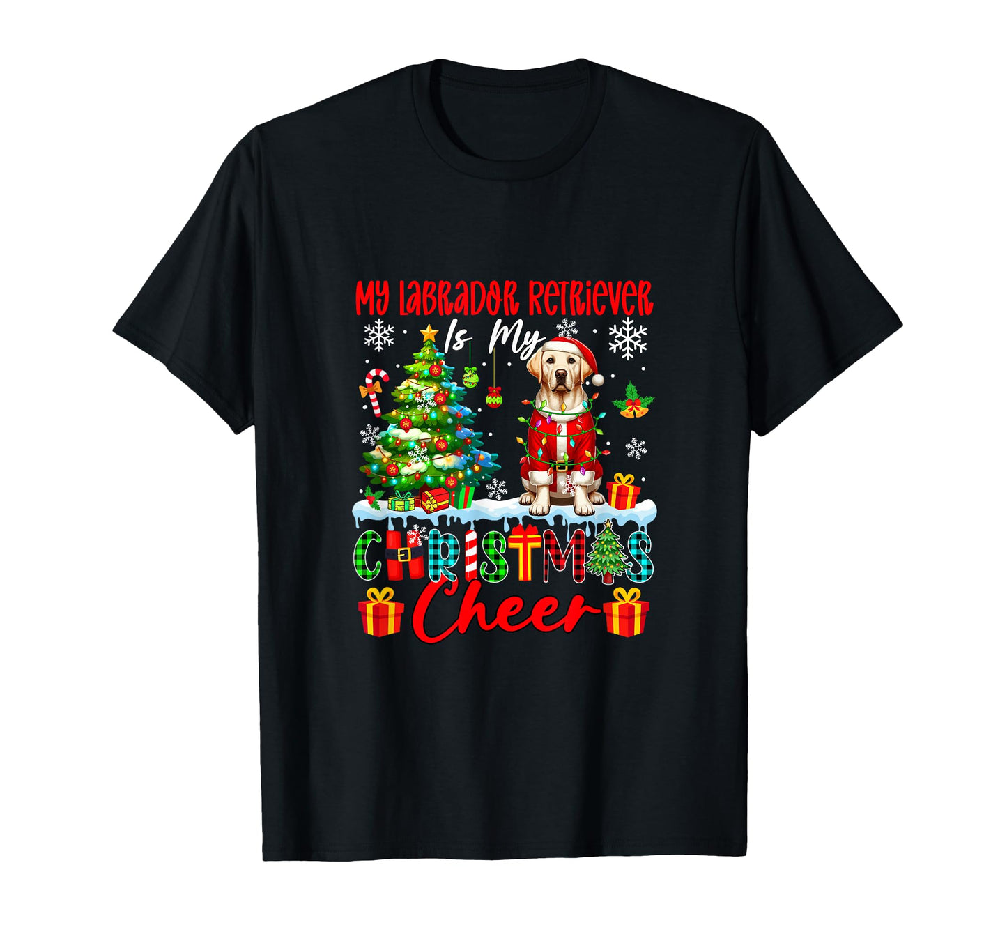 My Labrador Retriever is My Xmas Cheer Funny Santa Dog Owner T-Shirt