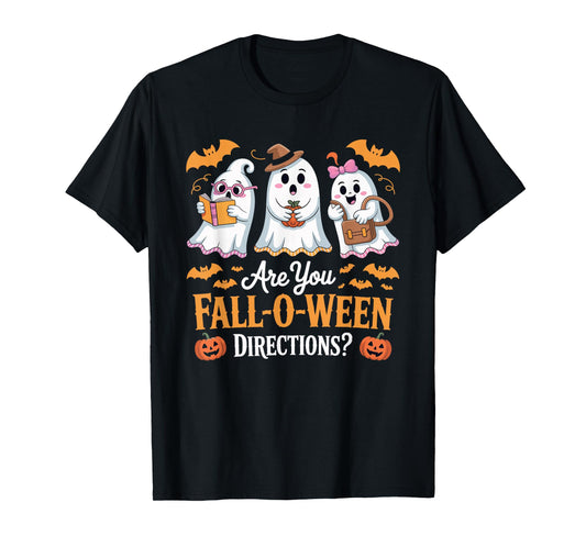Fall-O-Ween Directions Funny Halloween Teacher Ghost Joke T-Shirt