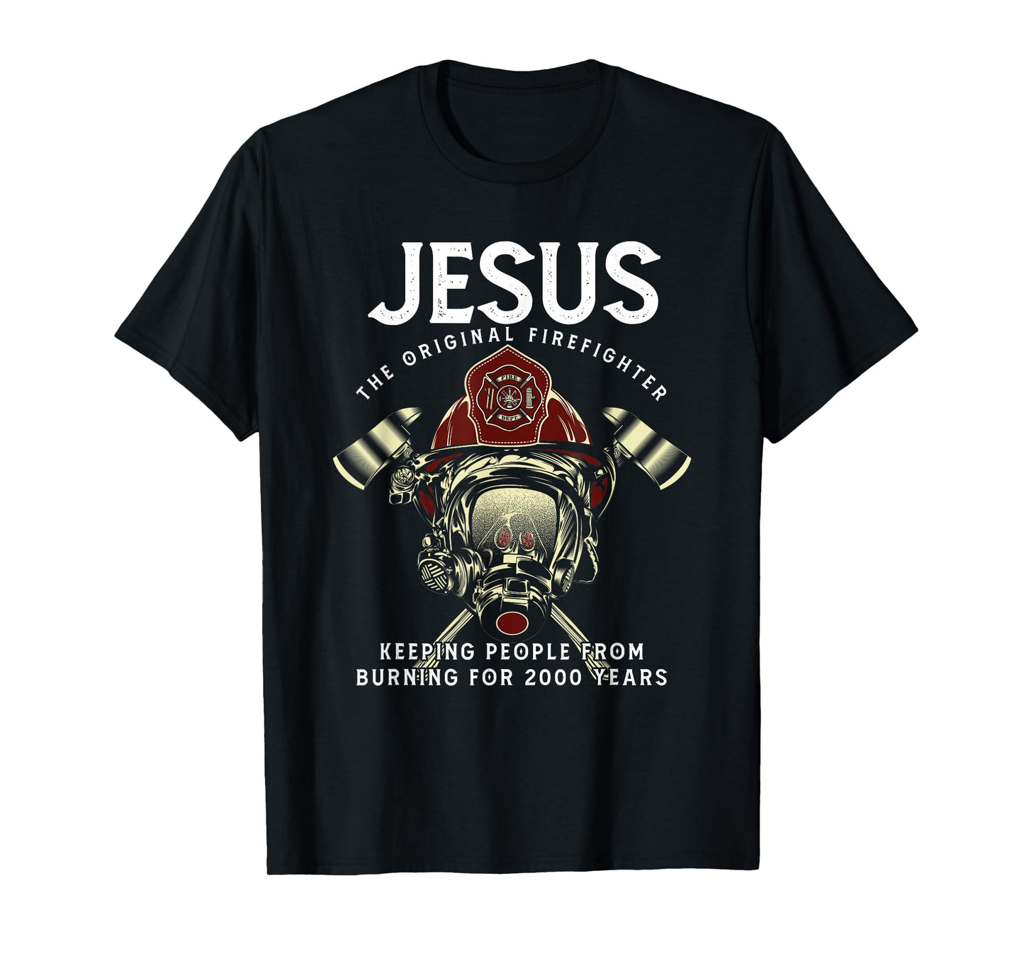 Jesus Firefighter Fire Department Fireman Firetruck Rescue T-Shirt