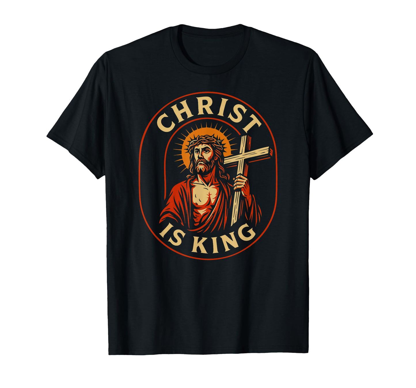 Christ is King Christian Jesus Faith Design for Men Women T-Shirt