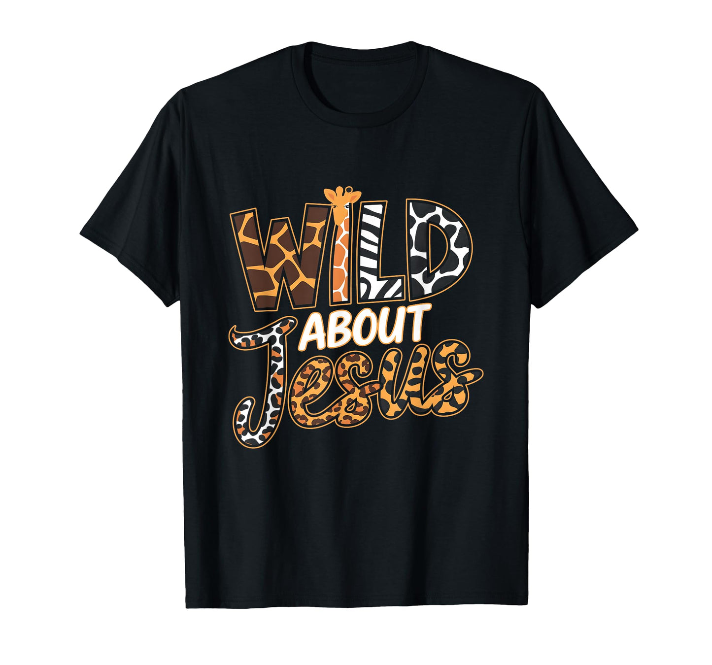 Wild About s Jesus Christian Believer Leopard Zebra Print T-Shirt