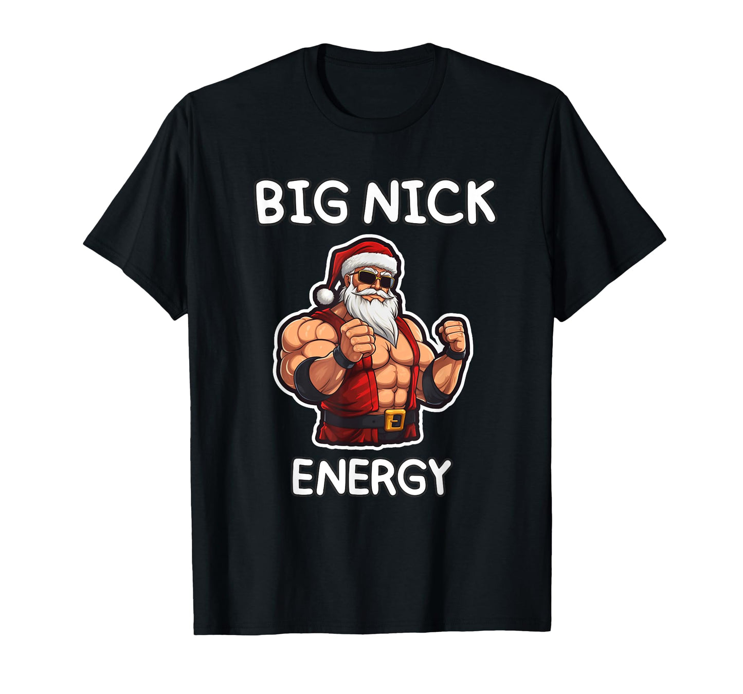 Big Nick Energy Santa Claus Funny Christmas T-Shirt