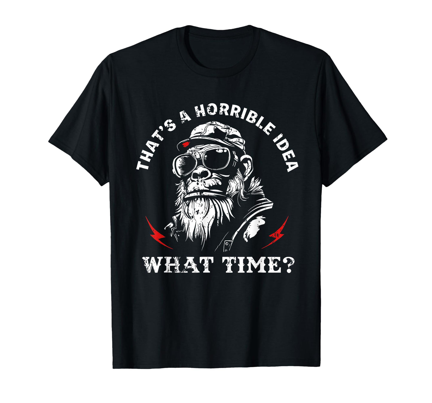 Retro That's A Horrible Idea What Time Monkey T-Shirt