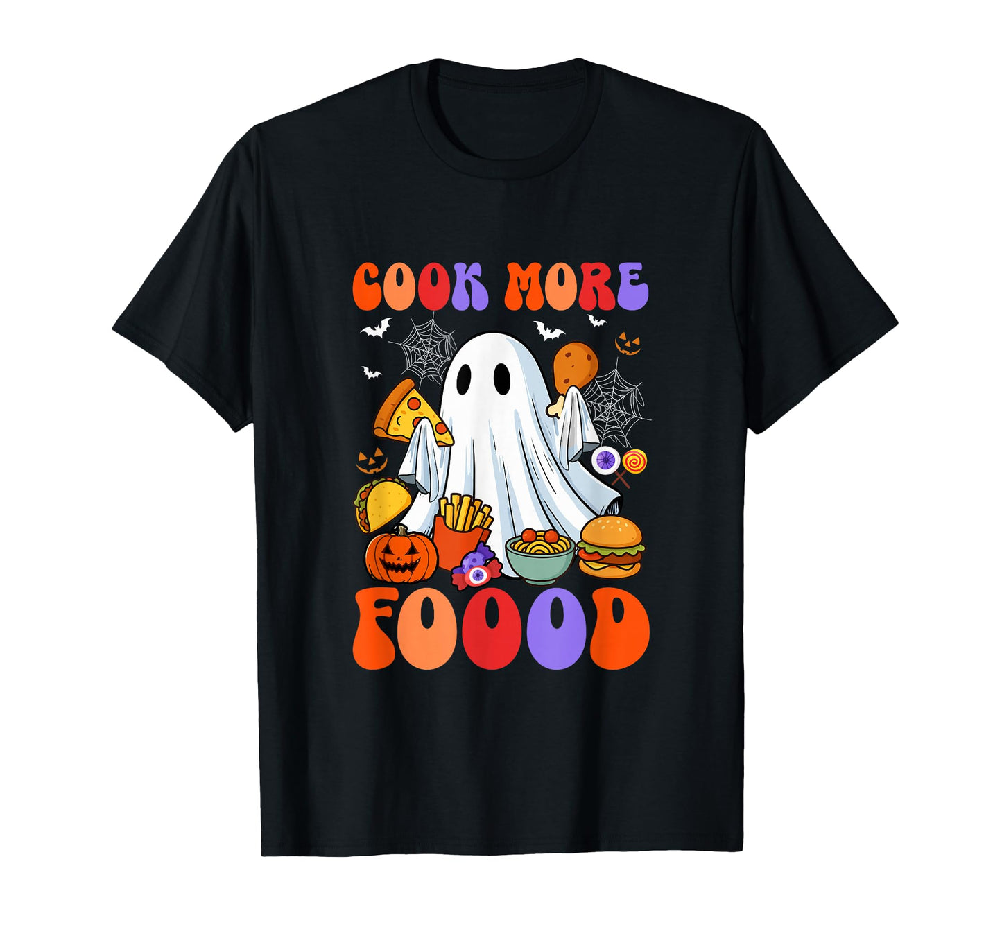 Cook More Foood Halloween Boo Colorful Costume Chef Cooking T-Shirt