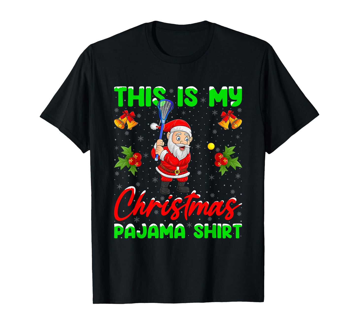This is My Christmas Pajamas Funny Santa Playing Lacrosse T-Shirt