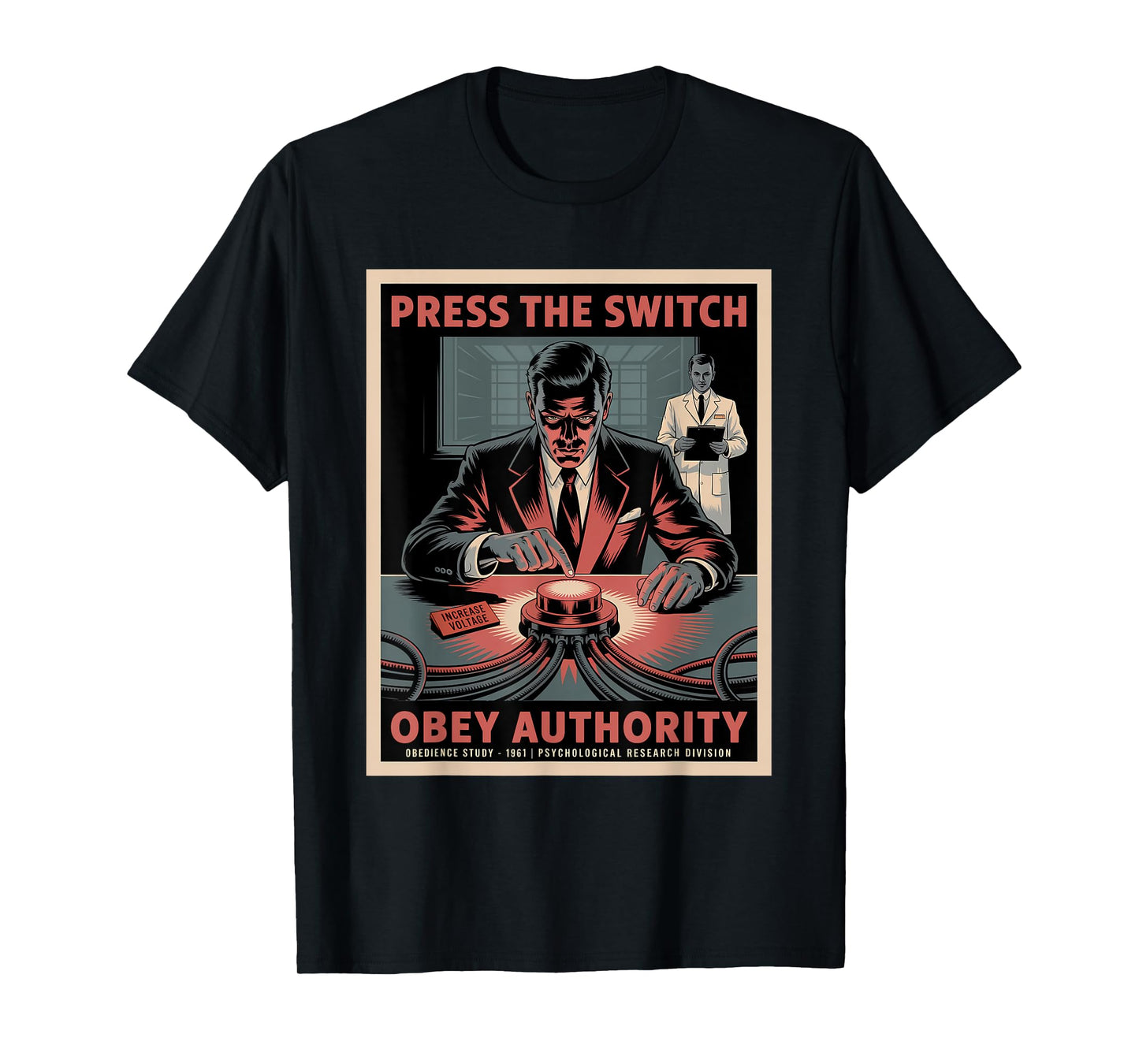 Obey Authority - Mind Control Conspiracy Theory T-Shirt